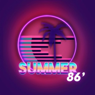 Summer 86'