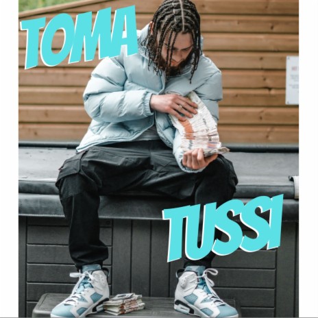 Toma Tussi ft. Big Eazy | Boomplay Music