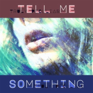 Tell Me Something (Pop Remix)