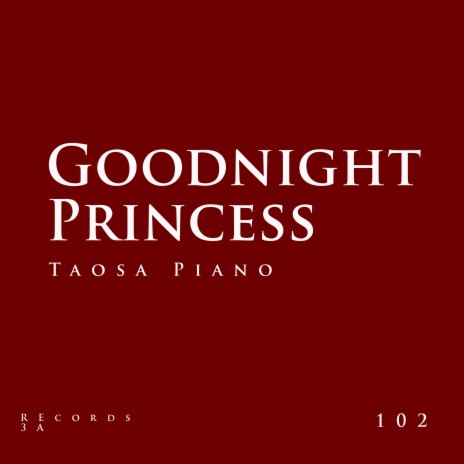 Goodnight Princess | Boomplay Music