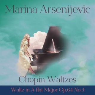 Chopin Waltz A flat major Op. 64 No. 3