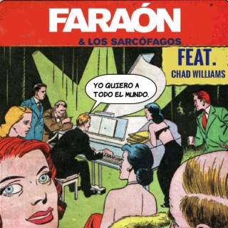 Yo quiero a todo el mundo (feat. Chad Williams)