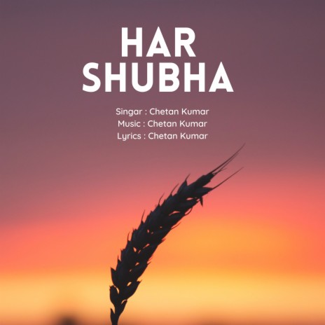 Har Shubha | Boomplay Music