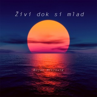 Živi dok si mlad (feat. Doca)