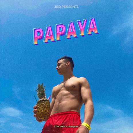 Papaya | Boomplay Music
