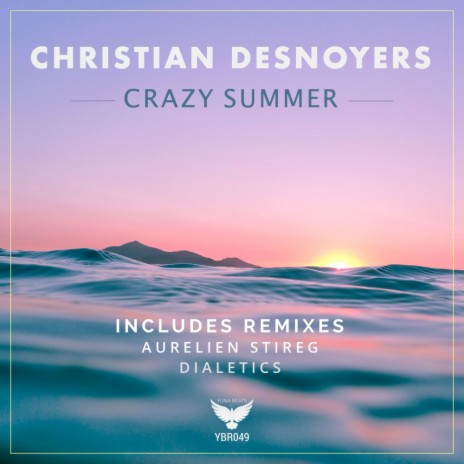 Crazy Summer (Dialectics Remix) | Boomplay Music
