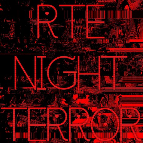 NIGHT TERROR | Boomplay Music