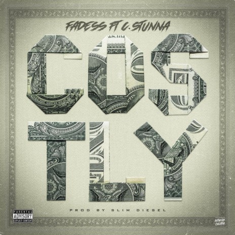 Costly ft. C Stunna