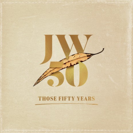 Those Fifty Years | Boomplay Music