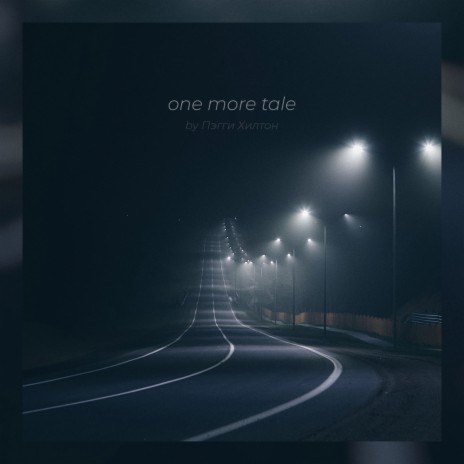 One More Tale | Boomplay Music