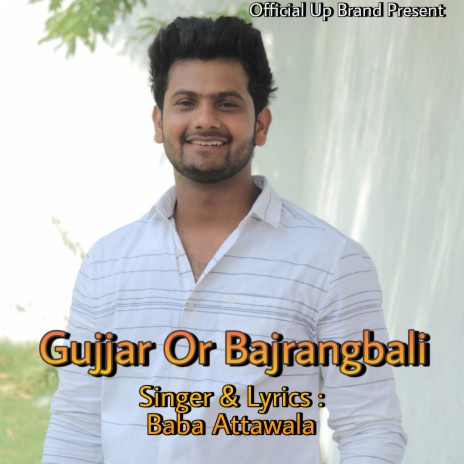 Gujjar Or Bajrangbali | Boomplay Music