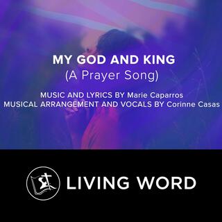 My God And King (A Prayer Song)