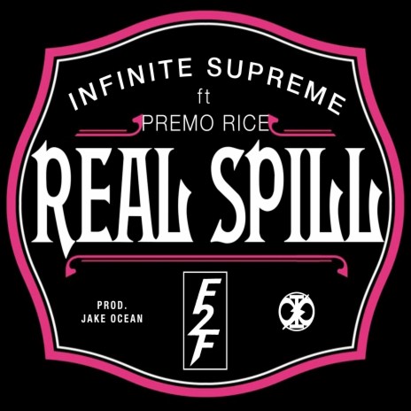 Real Spill ft. Premo Rice | Boomplay Music