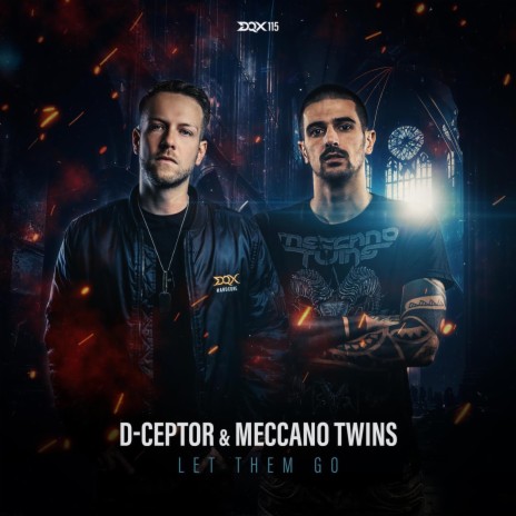 Let Them Go ft. Meccano Twins | Boomplay Music
