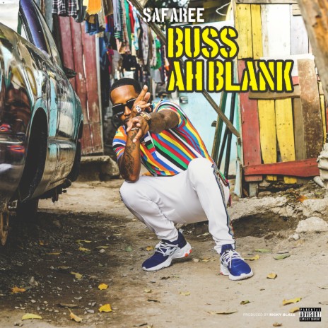 Buss Ah Blank | Boomplay Music