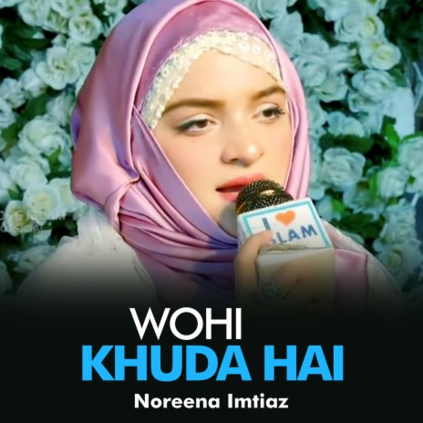 Wohi Khuda Hai | Boomplay Music