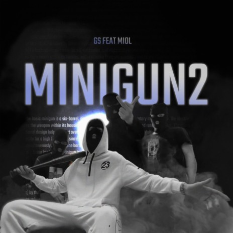 Minigun 2 ft. Miol | Boomplay Music