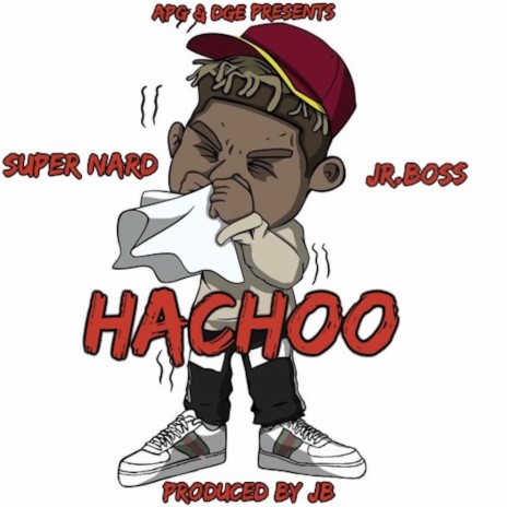 HaChoo (feat. Jr. Boss) | Boomplay Music