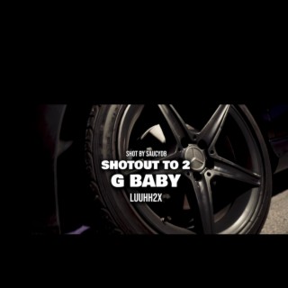 ShotOut2G'Babyz