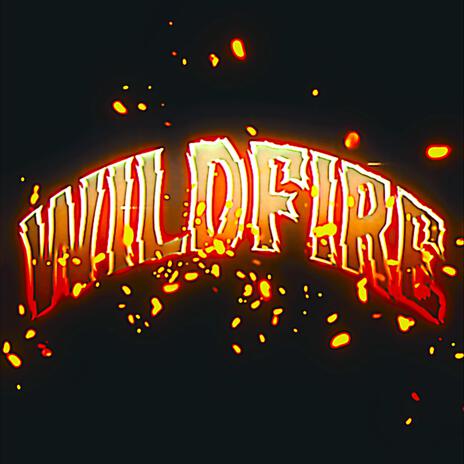 WILDFIRE | Boomplay Music