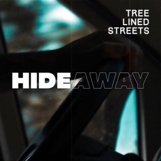 Hideaway lyrics | Boomplay Music