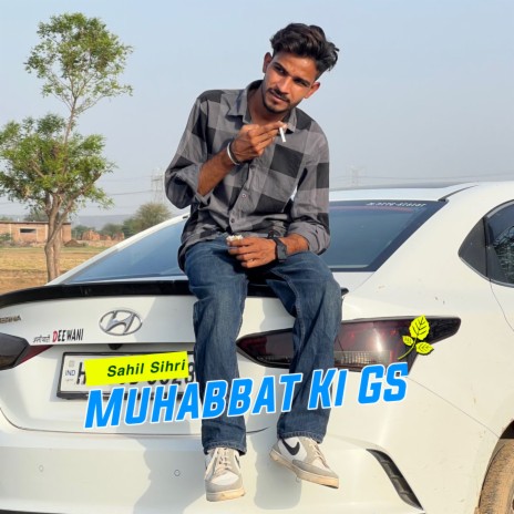 Muhabbat Ki GS | Boomplay Music