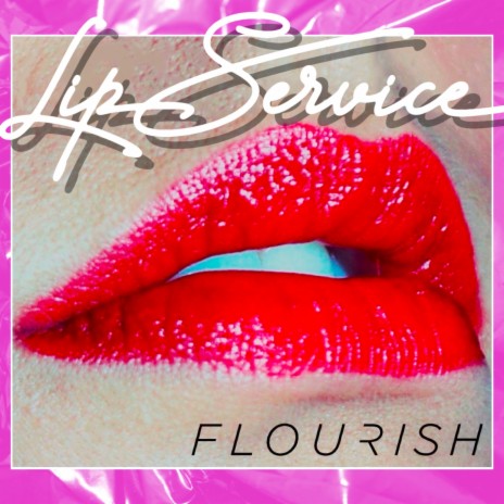 Lip Service | Boomplay Music