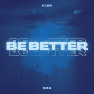 Be Better