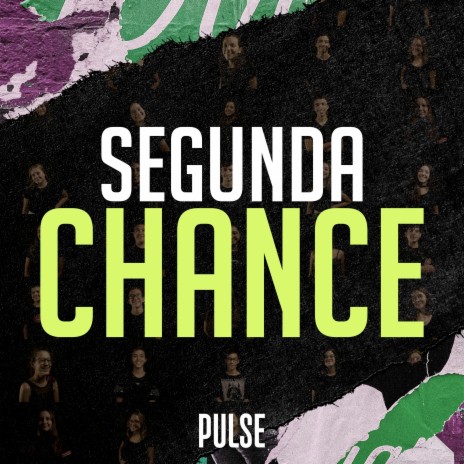 Segunda Chance | Boomplay Music