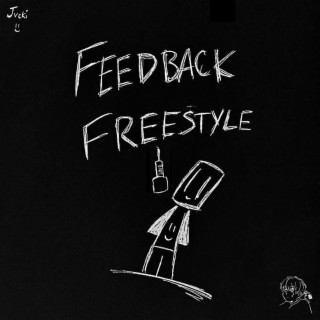 Feedback Freestyle