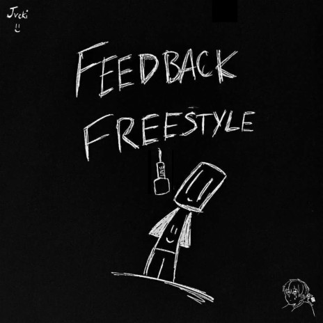 Feedback Freestyle | Boomplay Music