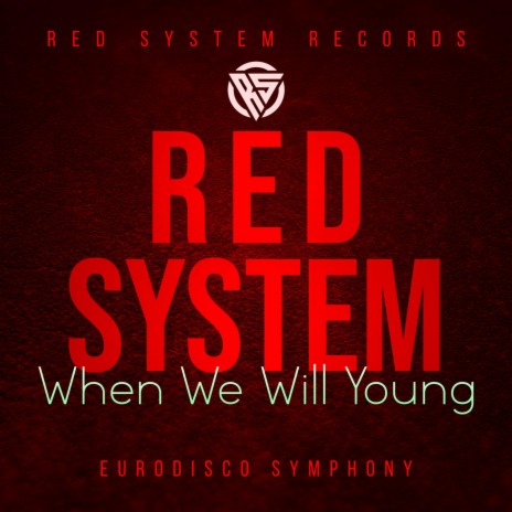 When We Will Young (eurodisco symphony) | Boomplay Music