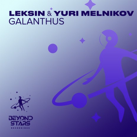 Galanthus ft. Yuri Melnikov | Boomplay Music