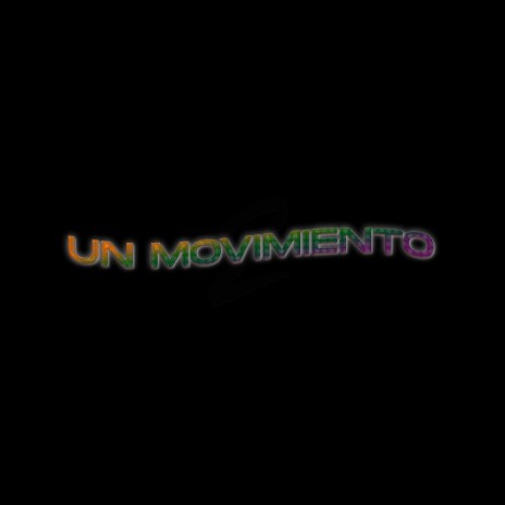 Un Movimiento 2 (feat. DDJ LEO)