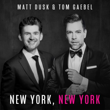 New York, New York ft. Tom Gaebel | Boomplay Music