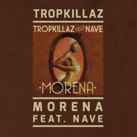 Morena ft. Nave | Boomplay Music