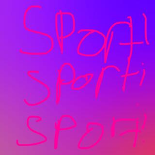 SPORT! SPORT! SPORT! (Olympics Theme 2024 Probably)