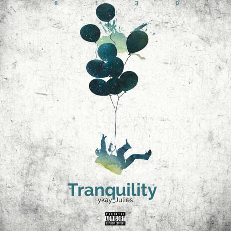 Tranquility | Boomplay Music