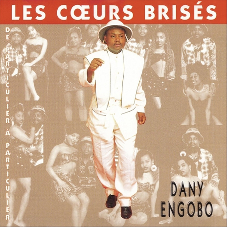 Les Souffrances De Dany (feat. Les Coeurs Brisés) | Boomplay Music