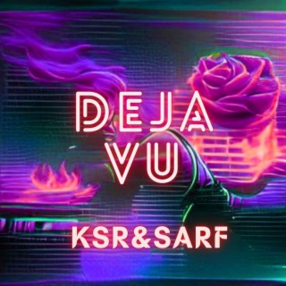 Deja Vu ft. Sarfaroj lyrics | Boomplay Music