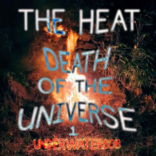 The Heat Death of the Universe (1)