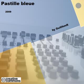 Pastille Bleue (GuiOhmR)