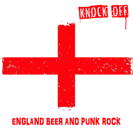 England Beer and Punk Rock | Boomplay Music