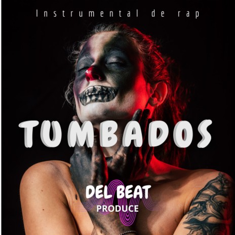 Tumbados | Boomplay Music