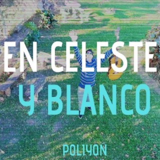 En Celeste y Blanco