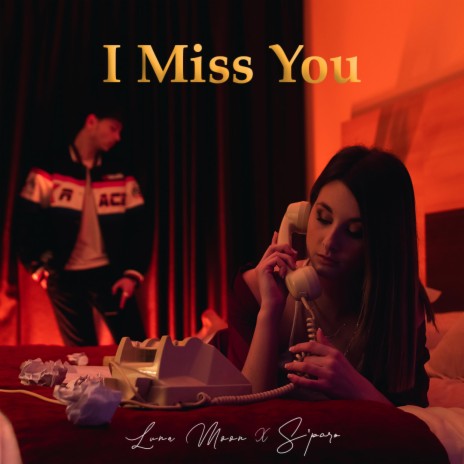 I Miss You ft. S'paro | Boomplay Music