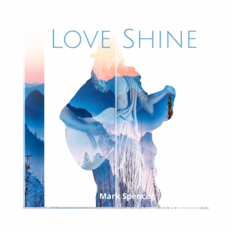 Love Shine | Boomplay Music