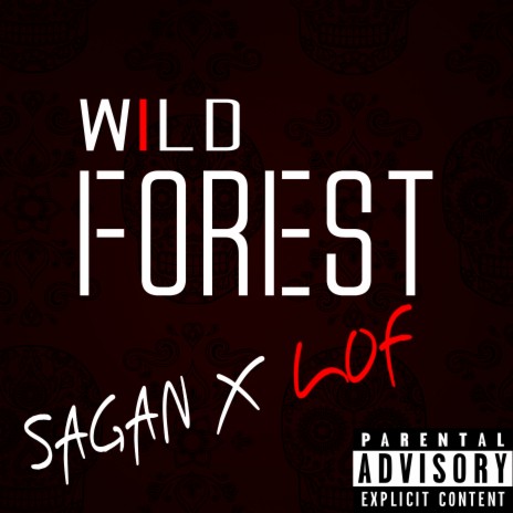 Wild Forest | Boomplay Music