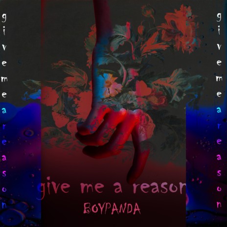 give me a reason | Boomplay Music