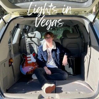 Lights in Vegas lyrics | Boomplay Music